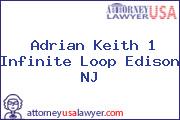 Adrian Keith 1 Infinite Loop Edison NJ