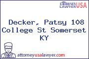 Decker, Patsy 108 College St Somerset KY