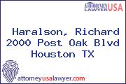 Haralson, Richard 2000 Post Oak Blvd Houston TX