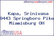 Kapa, Srinivasa 9443 Springboro Pike Miamisburg OH