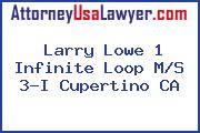 Larry Lowe 1 Infinite Loop M/S 3-I Cupertino CA