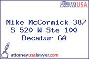 Mike McCormick 387 S 520 W Ste 100 Decatur GA
