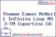 Thomas Eamon McNeil 1 Infinite Loop MS 3-TM Cupertino CA