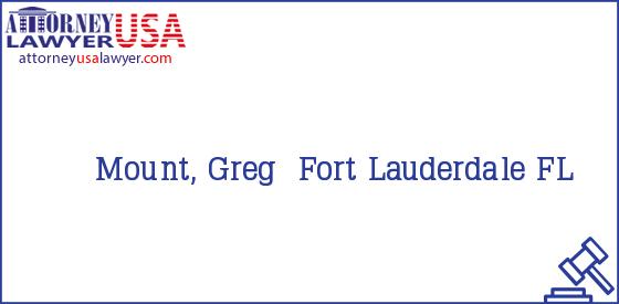 Telephone, Address and other contact data of Mount, Greg, Fort Lauderdale, FL, USA