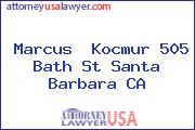 Marcus  Kocmur 505 Bath St Santa Barbara CA