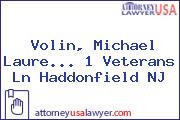 Volin, Michael Laure... 1 Veterans Ln Haddonfield NJ