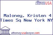 Maloney, Kristen 4 Times Sq New York NY