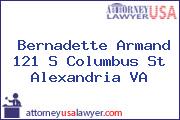 Bernadette Armand 121 S Columbus St Alexandria VA