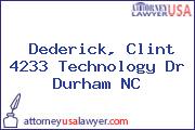 Dederick, Clint 4233 Technology Dr Durham NC