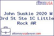 John Suskie 2020 W 3rd St Ste 1C Little Rock AR