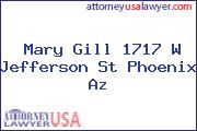 Mary Gill 1717 W Jefferson St Phoenix Az