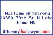 William Armstrong 10390 39th St N Lake Elmo MN