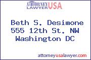 Beth S. Desimone 555 12th St. NW Washington DC