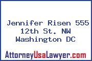 Jennifer Risen 555 12th St. NW Washington DC