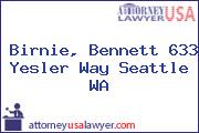 Birnie, Bennett 633 Yesler Way Seattle WA