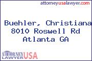 Buehler, Christiana 8010 Roswell Rd Atlanta GA
