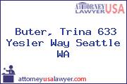 Buter, Trina 633 Yesler Way Seattle WA
