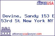 Devine, Sandy 153 E 53rd St New York NY