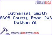 Lythanial Smith 6608 County Road 203 Dothan AL