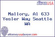 Mallory, Al 633 Yesler Way Seattle WA