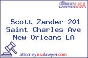 Scott Zander 201 Saint Charles Ave New Orleans LA