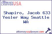 Shapiro, Jacob 633 Yesler Way Seattle WA