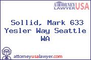 Sollid, Mark 633 Yesler Way Seattle WA