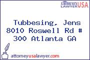 Tubbesing, Jens 8010 Roswell Rd # 300 Atlanta GA