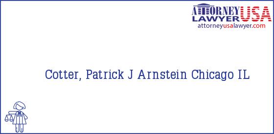 Telephone, Address and other contact data of Cotter, Patrick J, Chicago, IL, USA