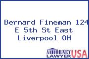 Bernard Fineman 124 E 5th St East Liverpool OH