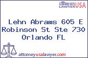 Lehn Abrams 605 E Robinson St Ste 730 Orlando FL