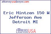 Eric Hintzen 150 W Jefferson Ave Detroit MI