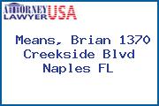 Means, Brian 1370 Creekside Blvd Naples FL
