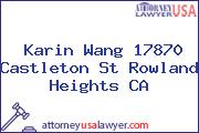 Karin Wang 17870 Castleton St Rowland Heights CA
