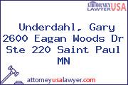 Underdahl, Gary 2600 Eagan Woods Dr Ste 220 Saint Paul MN