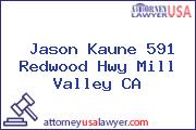 Jason Kaune 591 Redwood Hwy Mill Valley CA