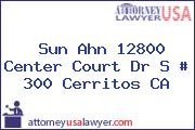 Sun Ahn 12800 Center Court Dr S # 300 Cerritos CA