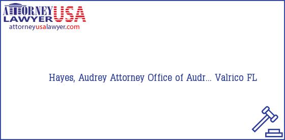Telephone, Address and other contact data of Hayes, Audrey, Valrico, FL, USA