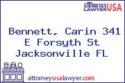 Bennett, Carin 341 E Forsyth St Jacksonville FL