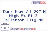 Durk Merrell 207 W High St Fl 3 Jefferson City MO
