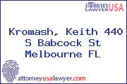 Kromash, Keith 440 S Babcock St Melbourne FL