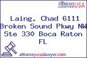 Laing, Chad 6111 Broken Sound Pkwy NW Ste 330 Boca Raton FL