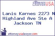 Lanis Karnes 2273 N Highland Ave Ste A Jackson TN