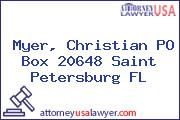 Myer, Christian PO Box 20648 Saint Petersburg FL