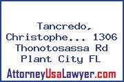 Tancredo, Christophe... 1306 Thonotosassa Rd Plant City FL