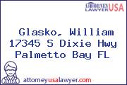 Glasko, William 17345 S Dixie Hwy Palmetto Bay FL