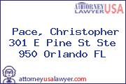 Pace, Christopher 301 E Pine St Ste 950 Orlando FL