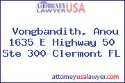 Vongbandith, Anou 1635 E Highway 50 Ste 300 Clermont FL