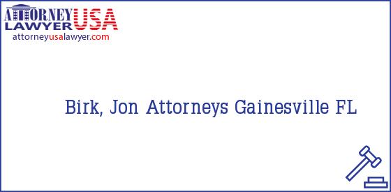 Telephone, Address and other contact data of Birk, Jon, Gainesville, FL, USA