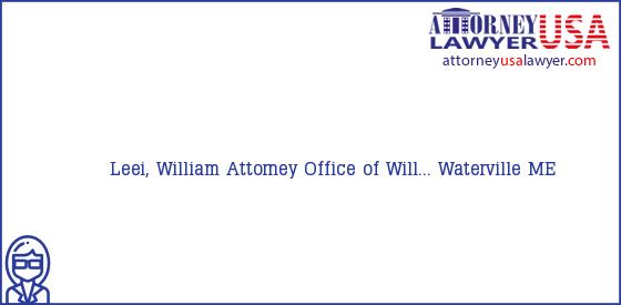 Telephone, Address and other contact data of Leei, William, Waterville, ME, USA